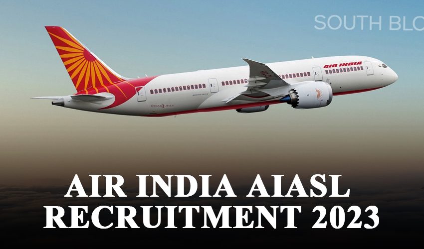  Air India AIASL Recruitment 2023: बिना पेपर दिए सरकार नौकरी पाने का सुनहरा मौका, जल्द करें आवेदन