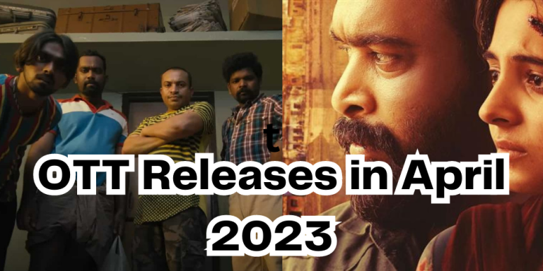 OTT Releases in April 2023