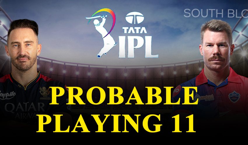  IPL 2023, RCB vs DC: Match Details, Dream11 Prediction, Probable Playing 11 & Preview