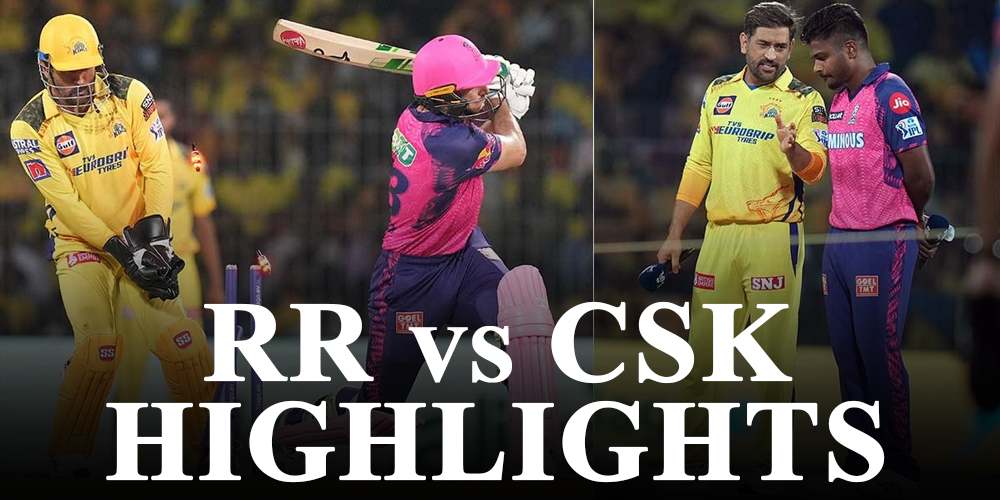 IPL 2023, RR vs CSK Highlights