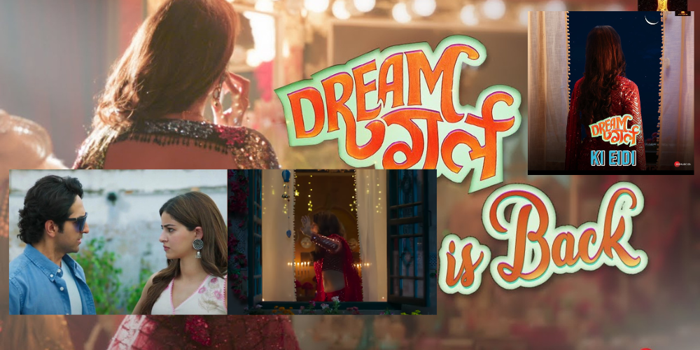 Dream Girl 2 New Teaser