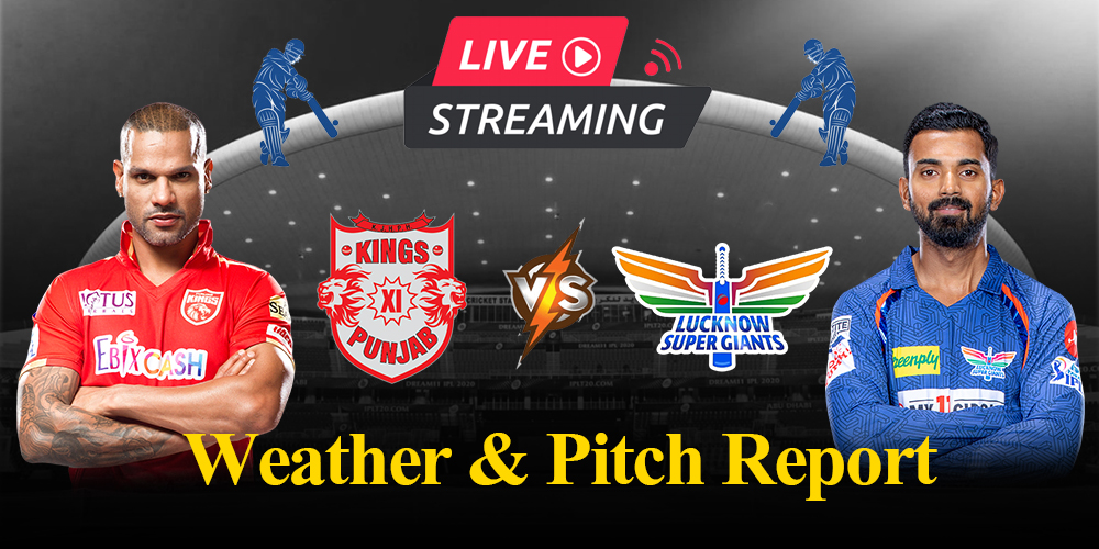 LSG vs PBKS: weather and pitch report
