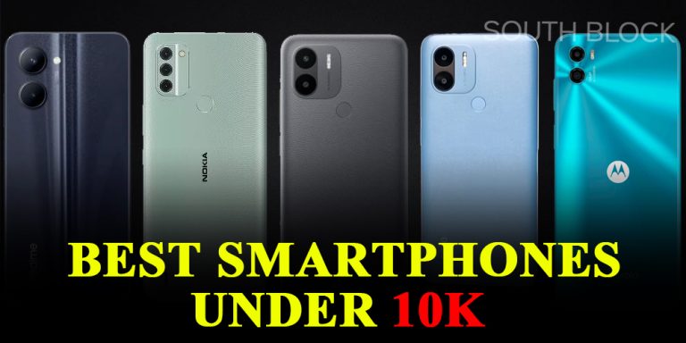 Best Smartphones Under 10K