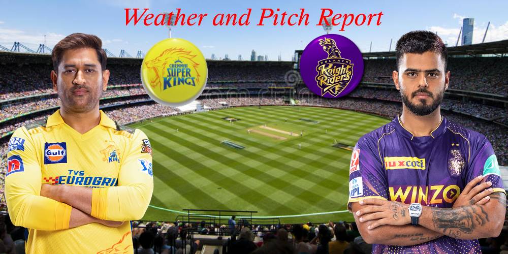 IPL 2023, CSK vs KKR Match Details, Weather and Pitch Report, Live Telecast