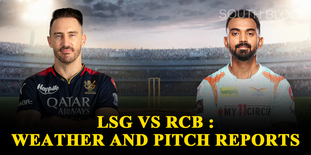 LSG vs RCB Head to Head Stats, Weather and pitch reports