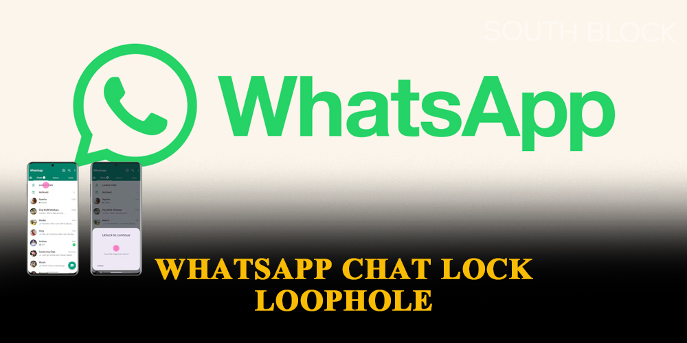 Whatsapp Chat Lock Loophole