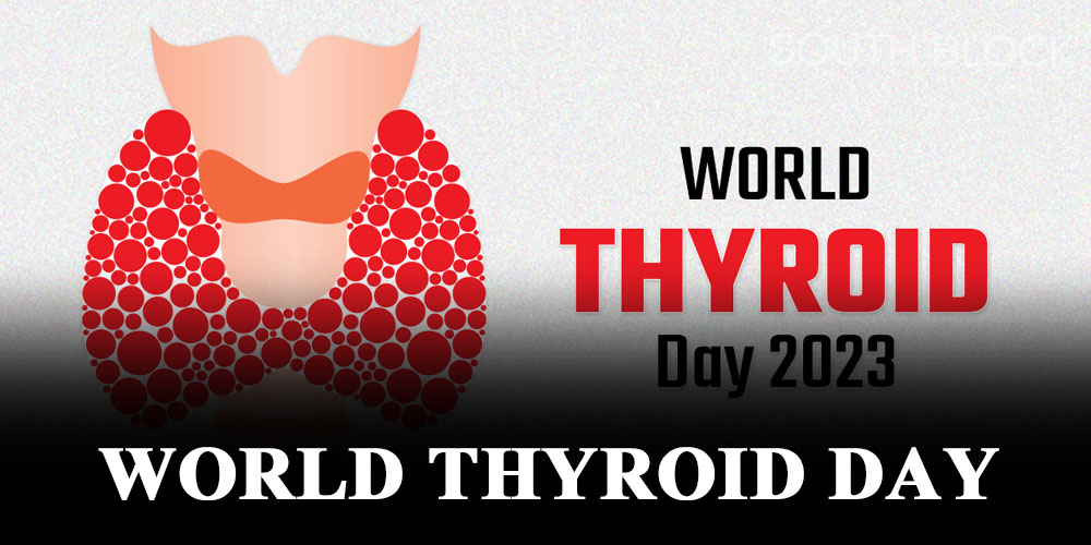  World Thyroid Day : विश्व थायरॉयड दिवस आज, जानें इस साल की थीम