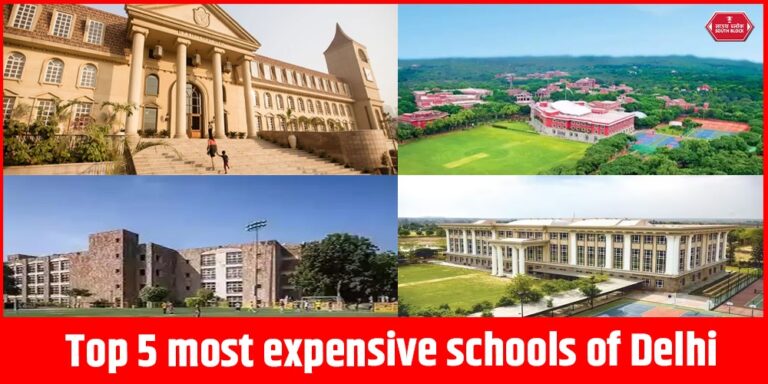 Top 5 Most expensive schools in delhi